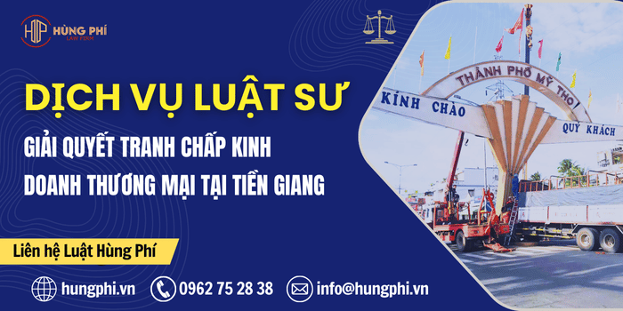 Luật sư giỏi tại Tiền Giang, Dịch vụ Luật sư giải quyết tranh chấp thương mại tại Tiền Giang