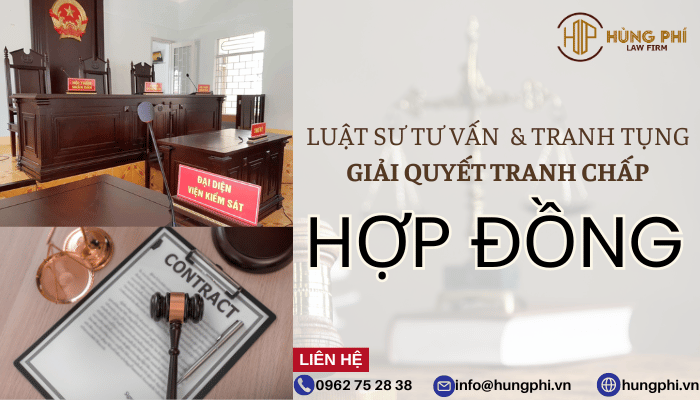 luật sư tranh tụng giải quyết tranh chấp hợp đồng